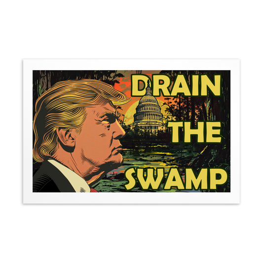 Drain the Swamp Trump Card - 4 x 6 Inches - Coated Outer Surface - Premium - Greeting Card - Souvenir - Gift - Patriotic - MAGA - 2024 - Political - American